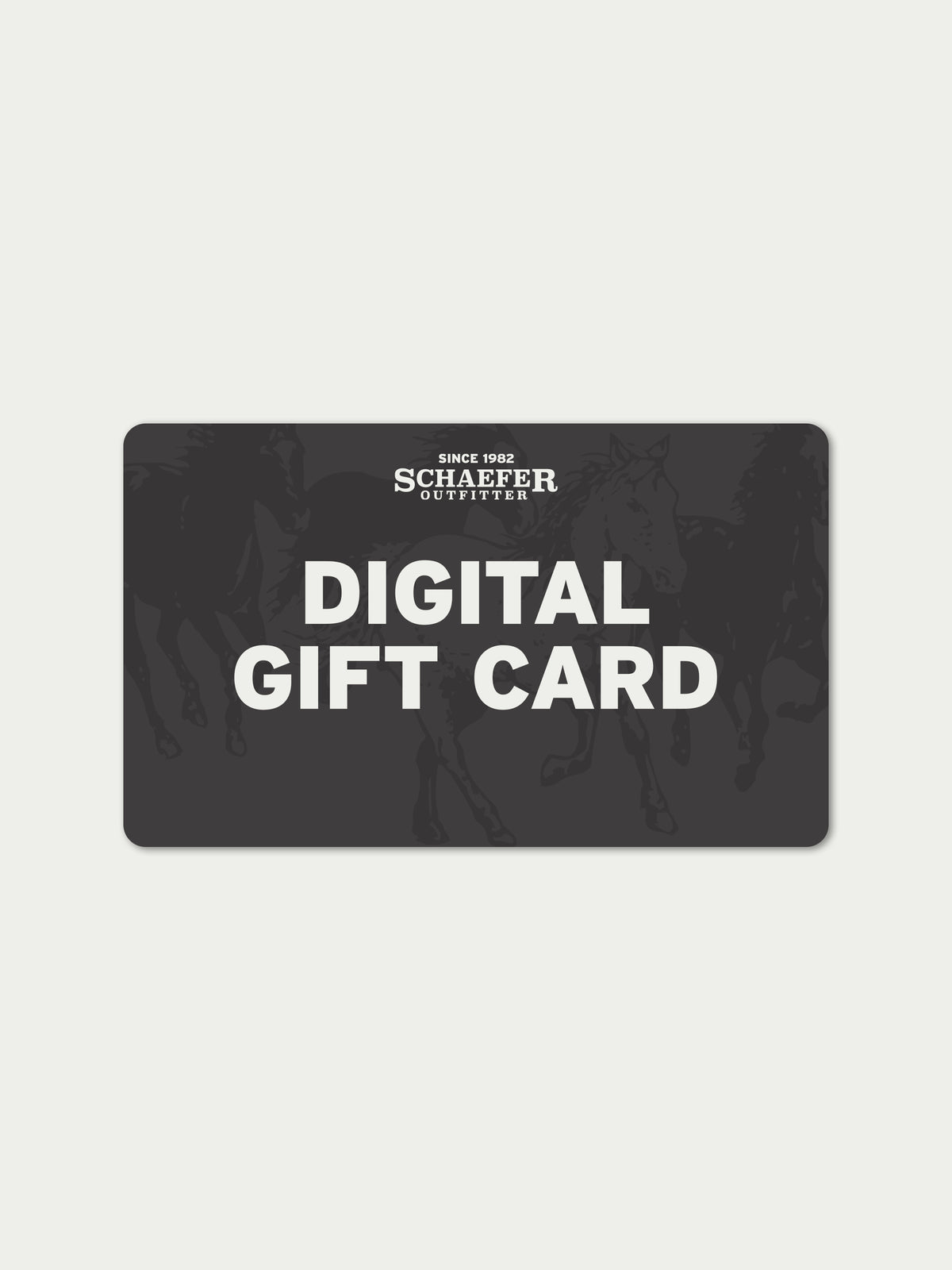 Digital gift card with Schafer Outfitters logo and DIGITAL GIFT CARD text